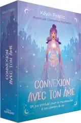 Connexion avec ton âme - Un jeu spirituel pour se reconnecter à son chemin de vie