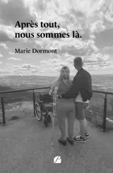 Après tout, nous sommes là.