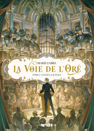 La Voie de l'Oré Tome 2