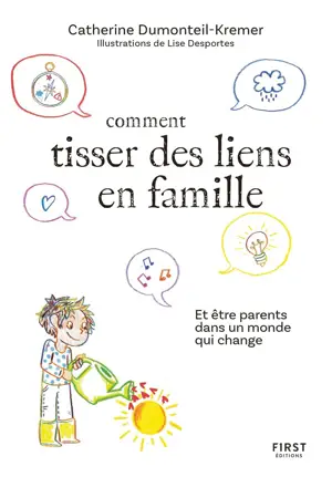 Grandir ensemble - Pour une communication non violente en famille