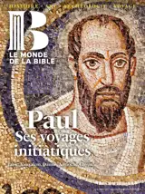 Monde de la Bible - décembre 2025 N° 255