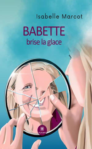 Babette brise la glace