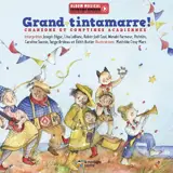 Grand tintamarre !