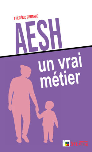 AESH, un vrai métier