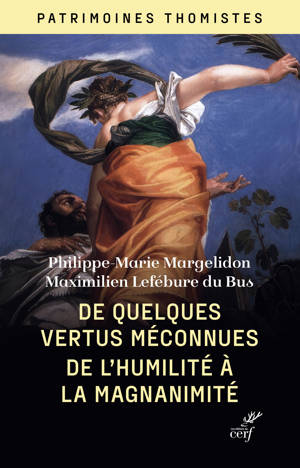 De quelques vertus méconnues