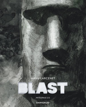 Blast - Intégrale Tome 2
