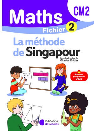 Mathématiques CM2 (2026) - Méthode de Singapour - Fichier élève 2