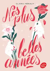 Nos plus belles années