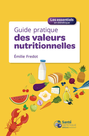 Guide pratique des valeurs nutritionnelles