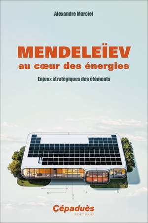 Mendeleïev au cœur des énergies
