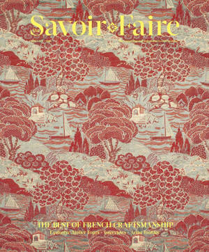 The Savoir-Faire : The Best of French Craftsmanship
