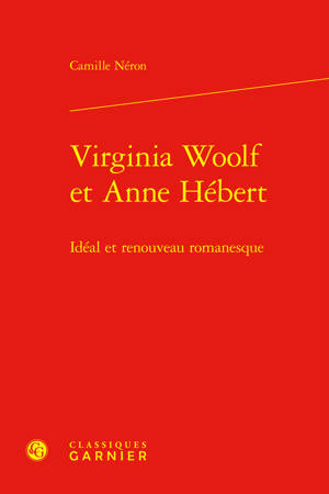 Virginia Woolf et Anne Hébert