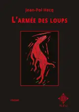 L'armée des loups