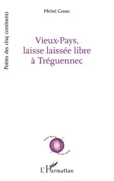 Vieux-Pays, laisse laissée libre à Tréguennec