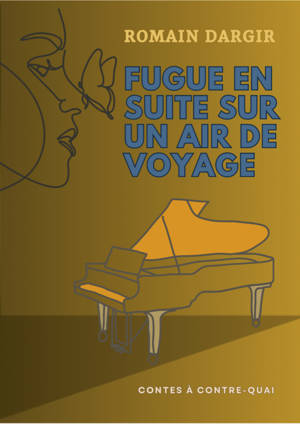 fugue en suite sur un air de voyage