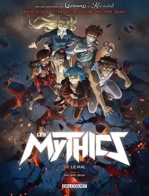 Les Mythics - Tome 26 Le Mal