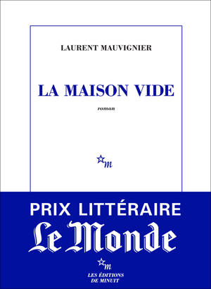 La Maison vide