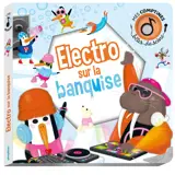 Bêtes de scène - Électro sur la banquise