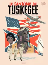 LE FANTOME DE TUSKEGEE