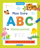 Mon livre ABC - Premiers exercices (4-6 a.)