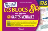 Mémento 100% visuel - Les blocs 3, 4 et 5 en 160 cartes mentales - IFAS