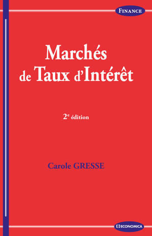 Marchés de taux d’intérêt - 2e édition