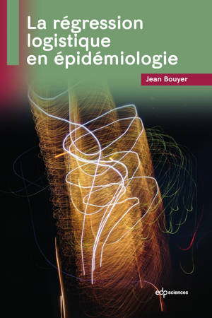 La régression logistique en épidémiologie