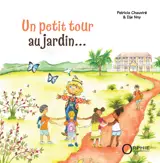UN PETIT TOUR AU JARDIN