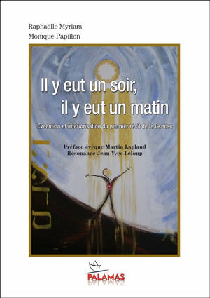 Il y eut un soir, il y eut un matin
