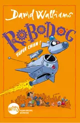 Robodog, super chien !