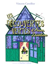 LES DECOUVERTES VERTES D'ANNA ZAVATIAN