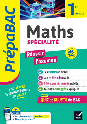 Prépabac "Réussir l'examen" Maths 1re générale (spécialité) Bac 2026