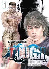 Tough - L'héritier du dragon T01