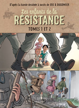 Compilation Les Enfants de la Résistance - Tomes 1 et 2