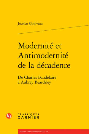 Modernité et Antimodernité de la décadence