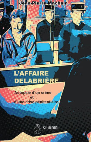 L'Affaire Delabrière
