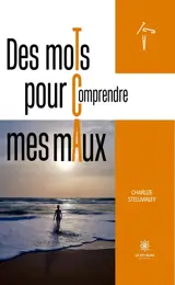 Des moTs pour Comprendre mes mAux