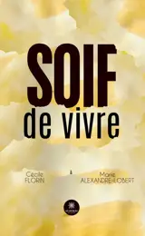 Soif de vivre