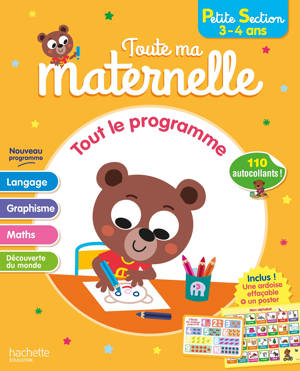 Toute ma maternelle - Tout le programme - Petite Section 3 - 4 ans