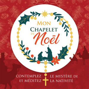 Mon Chapelet de Noël