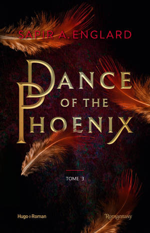 DANCE OF THE PHOENIX - Tome 03