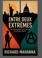 Entre Deux Extrêmes