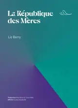 La République des Mères