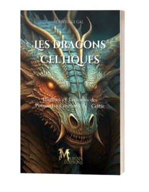 LES DRAGONS CELTIQUES