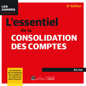 L'essentiel de la consolidation des comptes