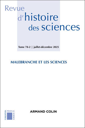 Revue d'histoire des sciences 78-2 2/2025