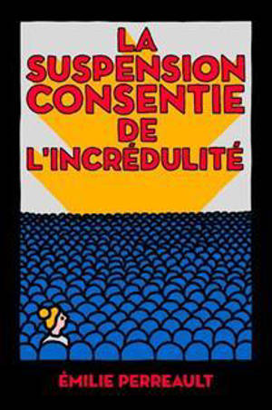 LA SUSPENSION CONSENTIE DE L'INCREDULITE
