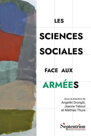 Les sciences sociales face aux armées