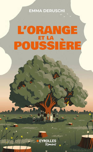 L'orange et la poussière