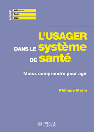 L'usager dans le système de santé